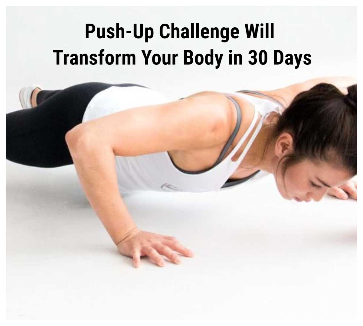 Push-Up Challenge Will Transform Your Body in 30 Days